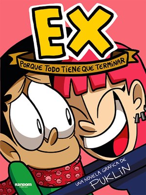 cover image of Ex. Porque todo tiene que terminar